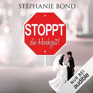 Cover, Stephanie Bond, Amazon Crossing, Audible, Hörbuch