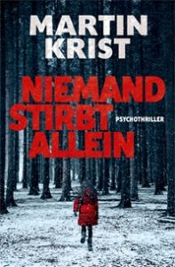 Cover, Rezension, Niemand stirbt allein, Martin Krist