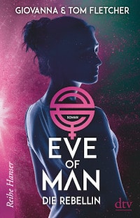 Eve of Man, dtv Verlag, Rezension, 