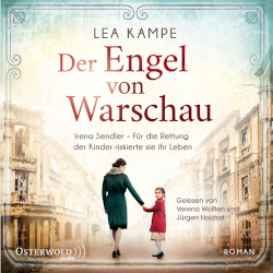Der Engel von Warschau von Lea Kampe als Hörbuch, Osterwold Audio