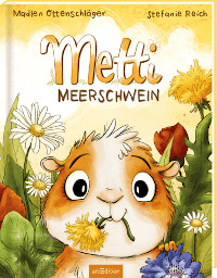 Metti Meerschwein, Cover, Madlen Ottenschläger, arsEdition Verlag, Rezension