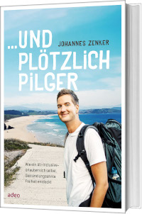 Pilger, Johannes Zenker, adeo Verlag, Rezension
