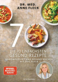 Goldmann Verlag, 5 Federn, Dr. med Anne Fleck, Rezepte, Rezension