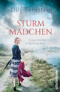 Sturmmädchen, Cover, Lilly Bernstein, Ullstein Buchverlage, Rezension
