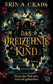 Rezension, Das dreizehnte Kind, Erin A. Craig